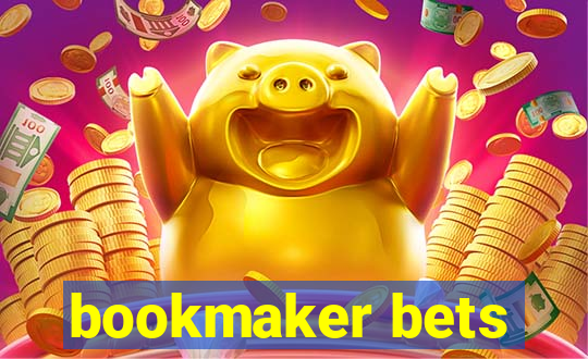 bookmaker bets