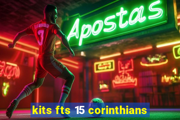 kits fts 15 corinthians