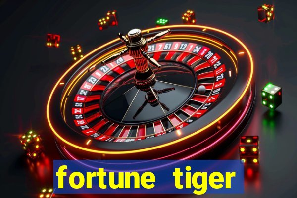 fortune tiger depósito 1 real