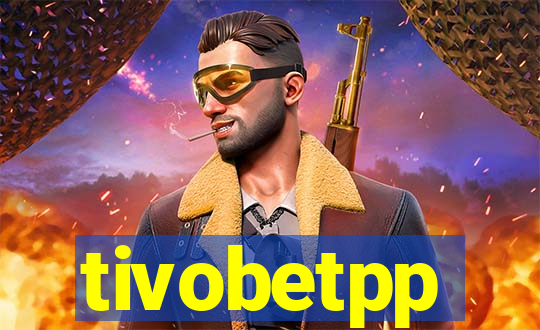 tivobetpp