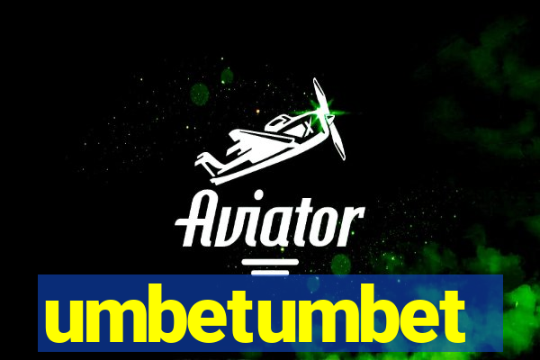 umbetumbet