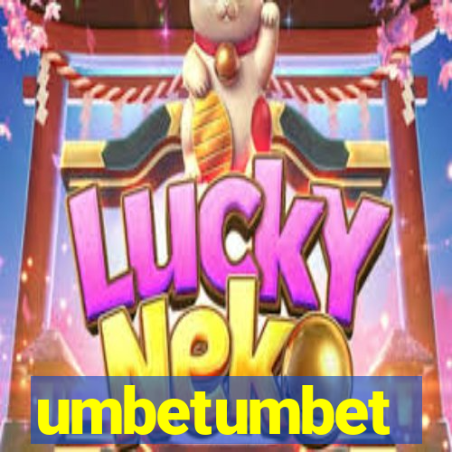 umbetumbet