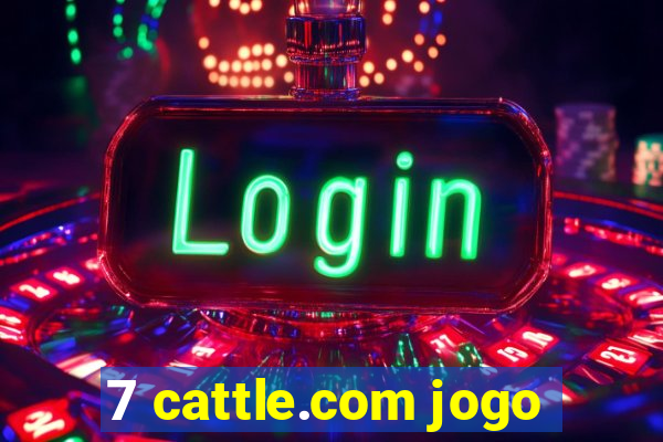 7 cattle.com jogo