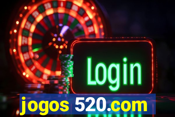 jogos 520.com