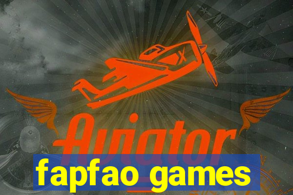fapfao games