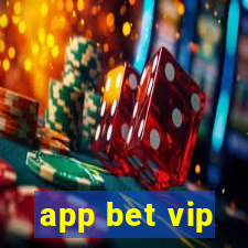 app bet vip