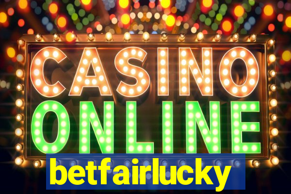 betfairlucky
