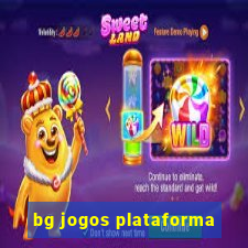 bg jogos plataforma