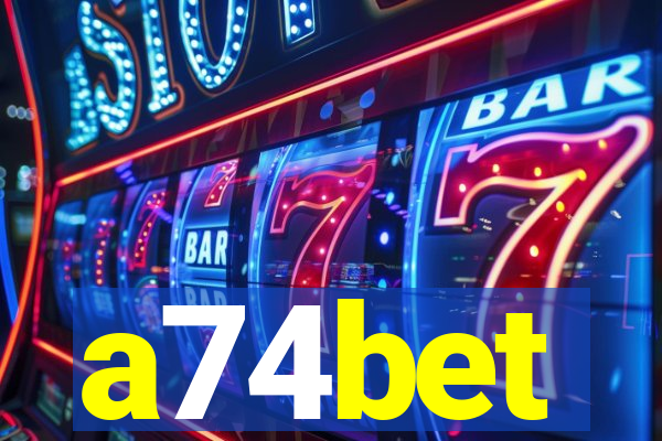 a74bet