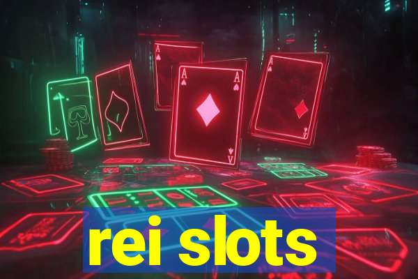 rei slots