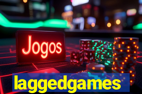 laggedgames
