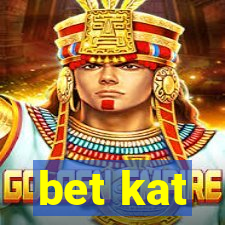 bet kat