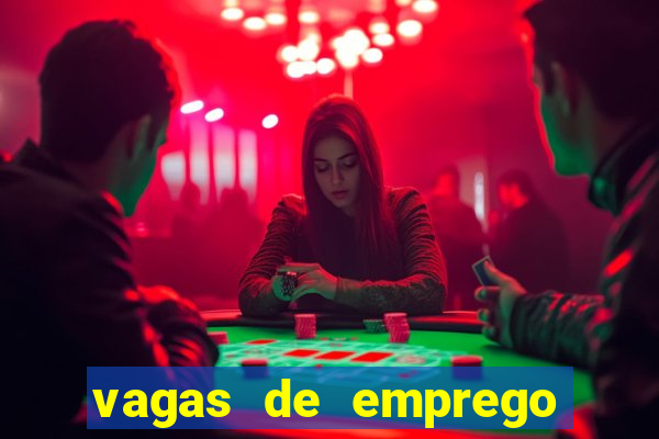 vagas de emprego brumado bahia