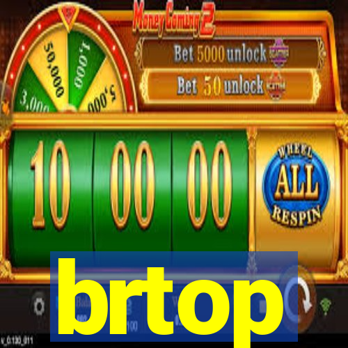 brtop
