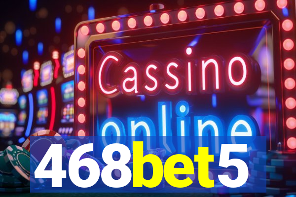 468bet5