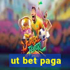 ut bet paga