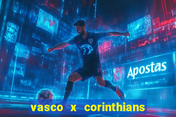 vasco x corinthians primeiro turno