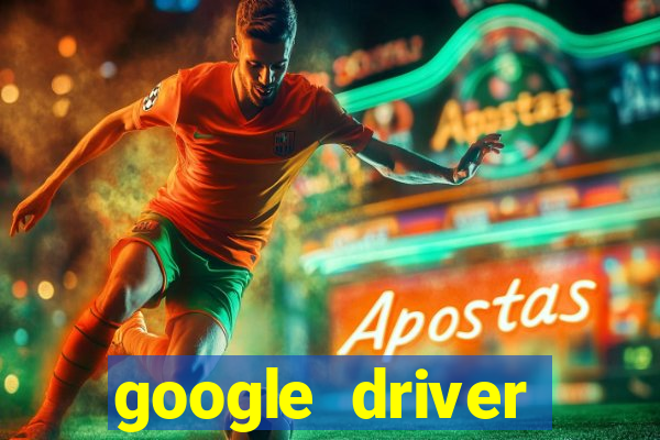 google driver windows 10