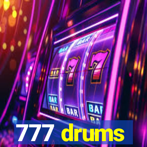 777 drums