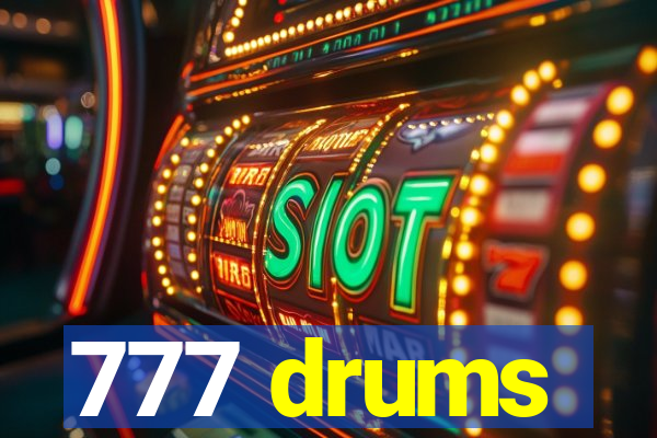 777 drums
