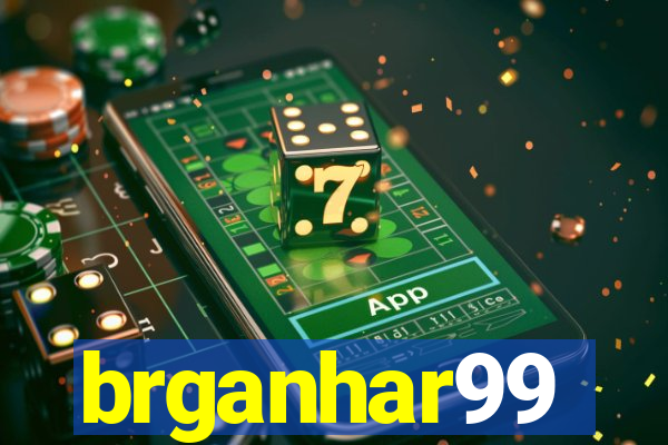 brganhar99