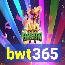 bwt365