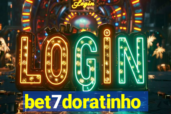 bet7doratinho
