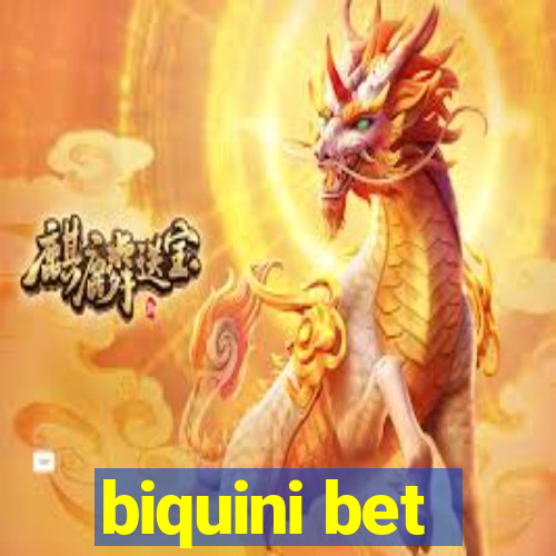 biquini bet