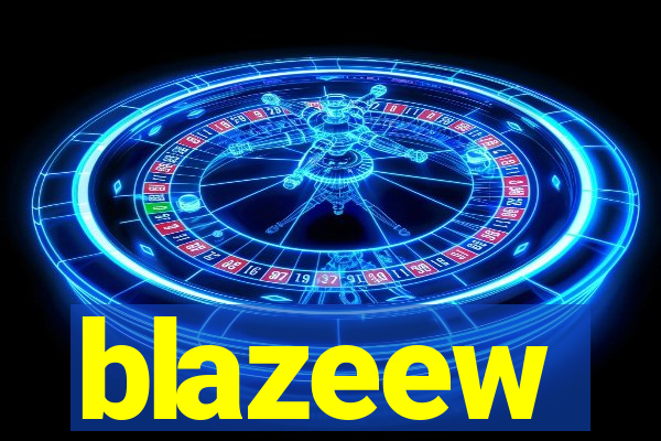 blazeew