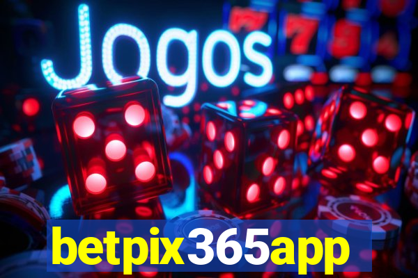 betpix365app