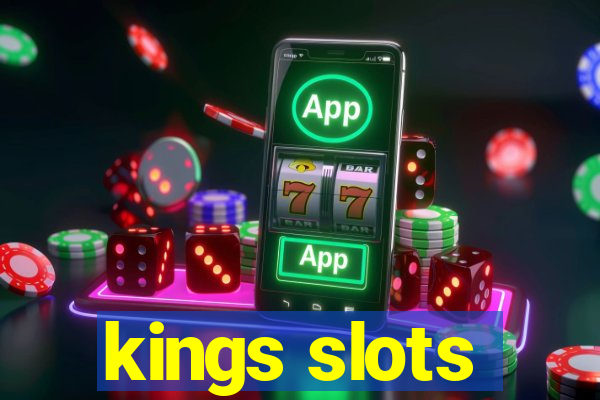 kings slots