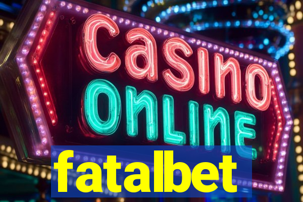 fatalbet