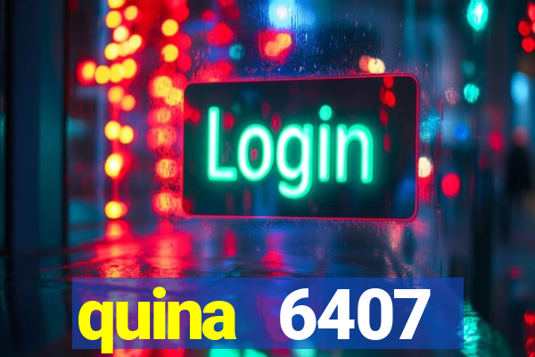quina 6407 resultado de hoje