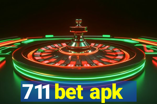 711 bet apk