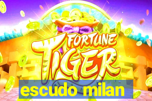 escudo milan