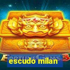 escudo milan