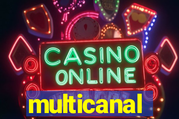multicanal