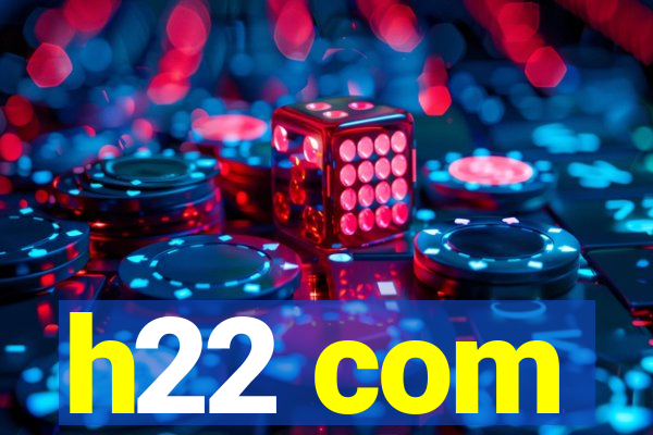 h22 com