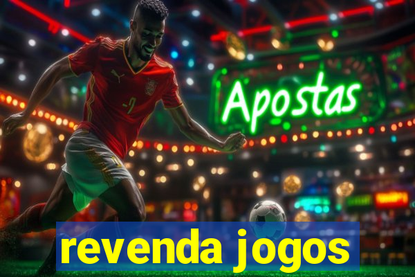 revenda jogos