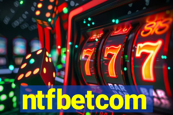 ntfbetcom