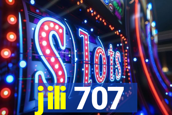 jili 707