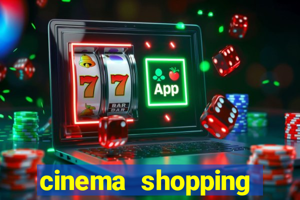cinema shopping conquista sul