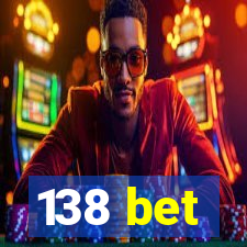 138 bet