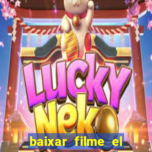 baixar filme el dorado (1966 dublado)
