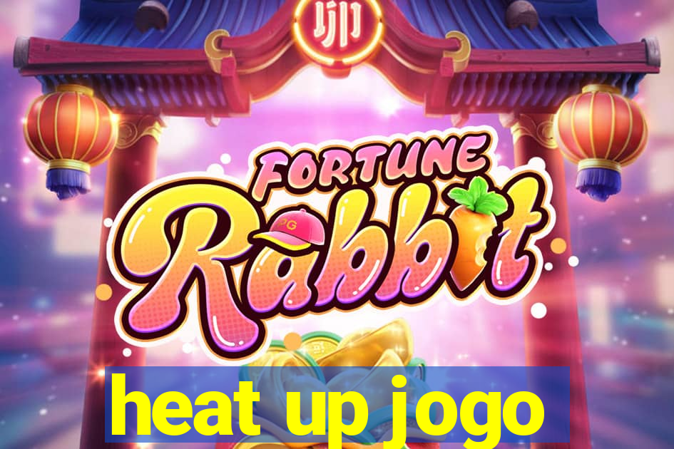 heat up jogo