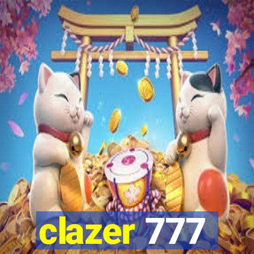 clazer 777