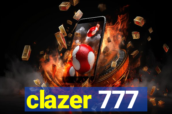 clazer 777