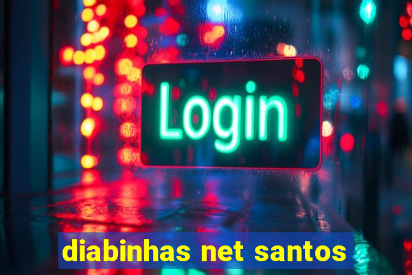 diabinhas net santos