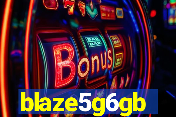 blaze5g6gb