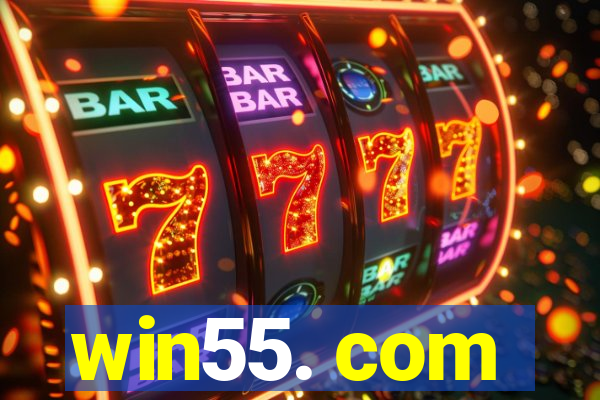 win55. com